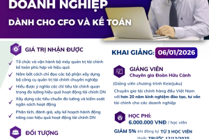 [VJCC - CFO] VIỆN VJCC TUYỂN SINH KHÓA HỌC QUẢN TRỊ TÀI CHÍNH DOANH NGHIỆP DÀNH CHO CFO VÀ KẾ TOÁN 2026